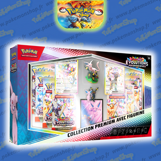 Pokémon Coffret Collection EV8.5 Evolutions Prismatiques Figurine